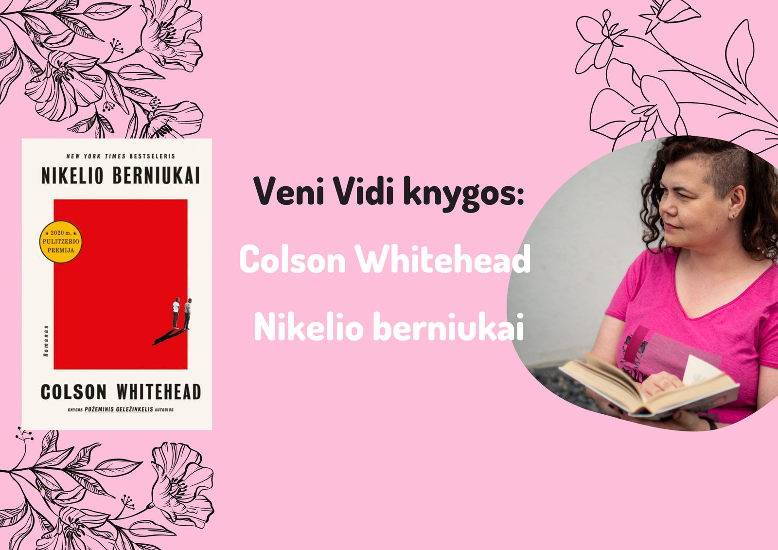 1392(64) Colson Whitehead „Nikelio berniukai“