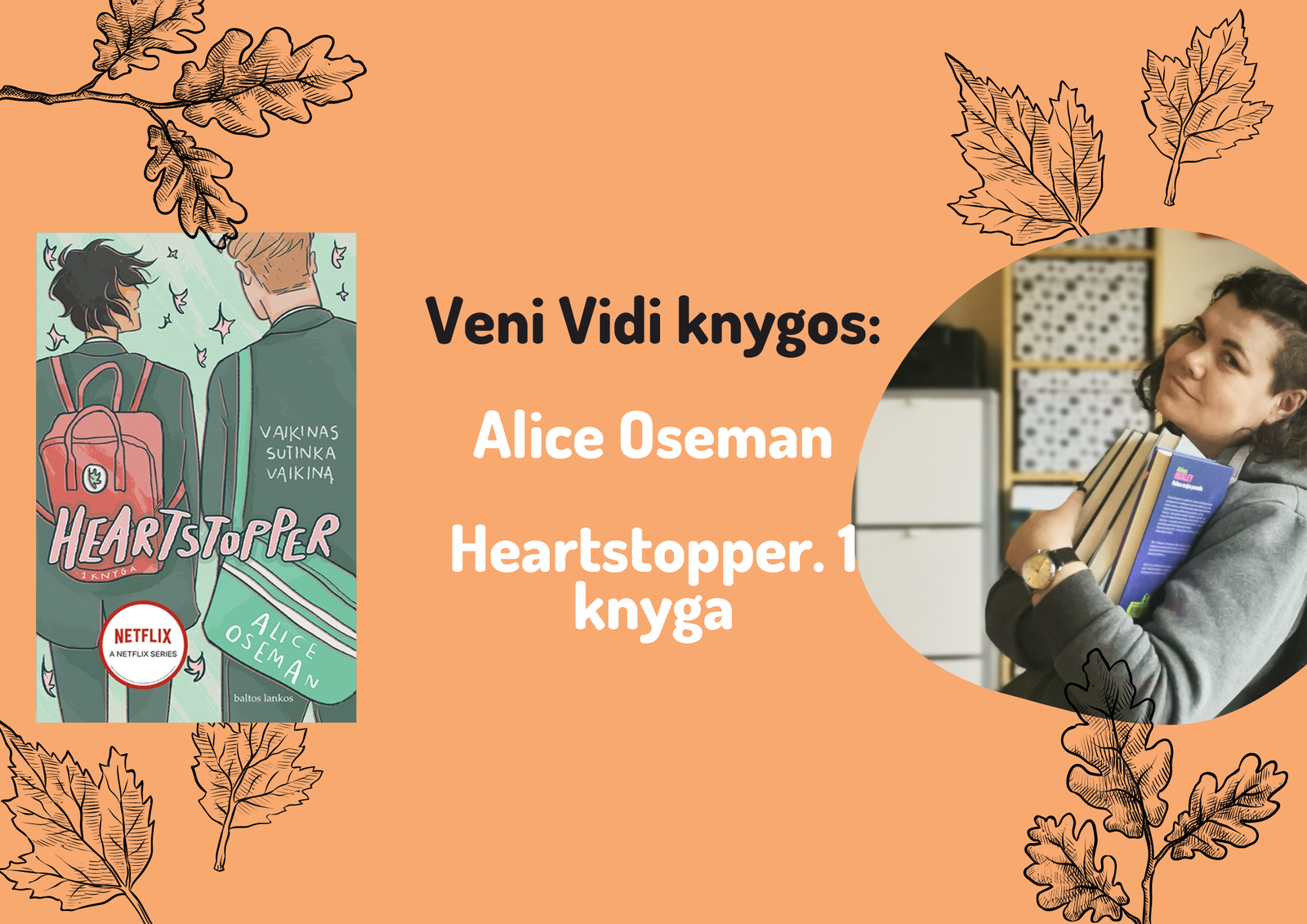 1400(72) Alice Oseman „Heartstopper. 1 knyga“