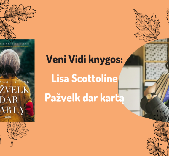 1403(75) Lisa Scottoline „Pažvelk dar kartą“
