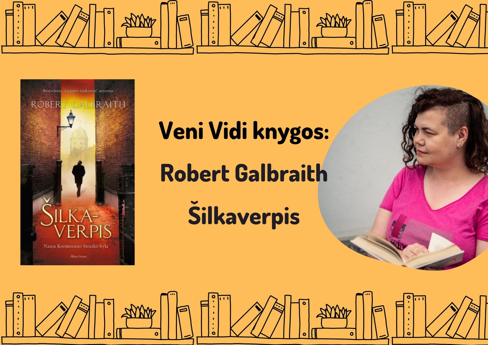 1414(86) Robert Galbraith „Šilkaverpis“